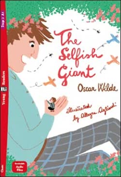 Young ELI Readers - English : The Selfish Giant + downloadable multimedia