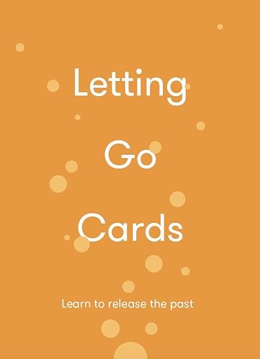 Letting Go Cards : Learn to release the past