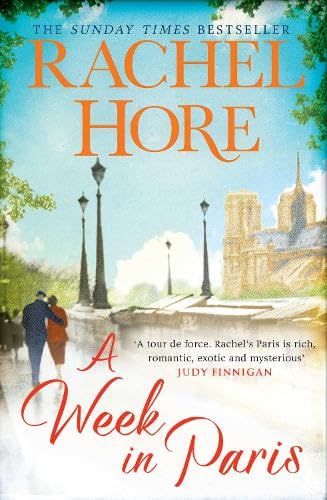 A Week in Paris : A gripping page-turner set in wartime Paris from the Sunday Times bestselling author of The Hidden Years