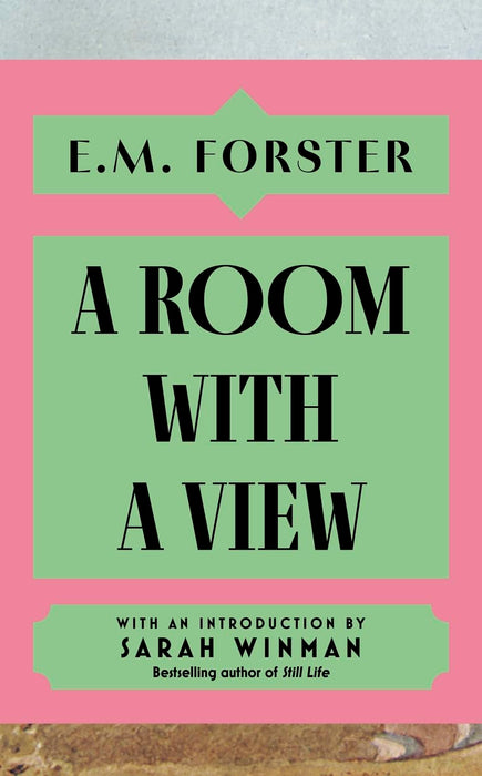 A Room With a View : With an introduction by Sarah Winman, bestselling author of Still Life