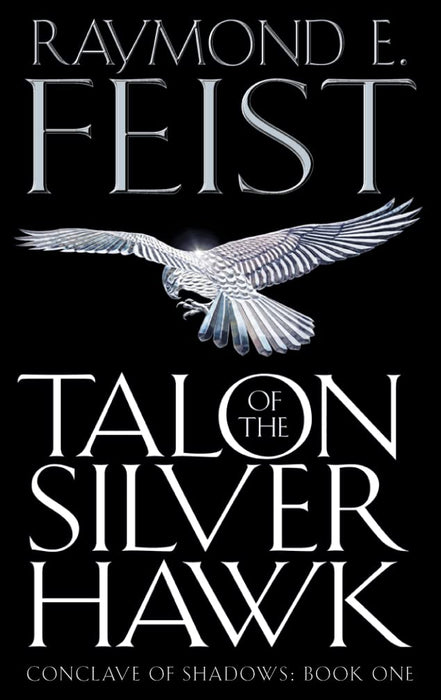 Talon of the Silver Hawk : Book 1