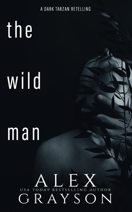 The Wild Man : A Tarzan Retelling