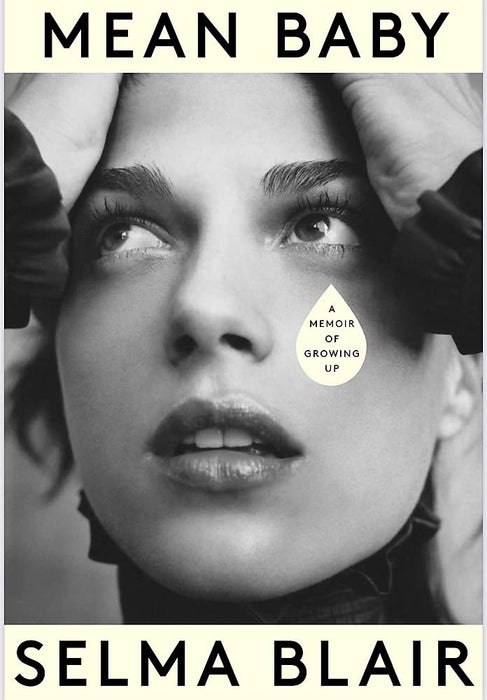 Mean Baby : A Memoir of Growing Up - the instant New York Times bestseller from the acclaimed actor and disability rights campaigner