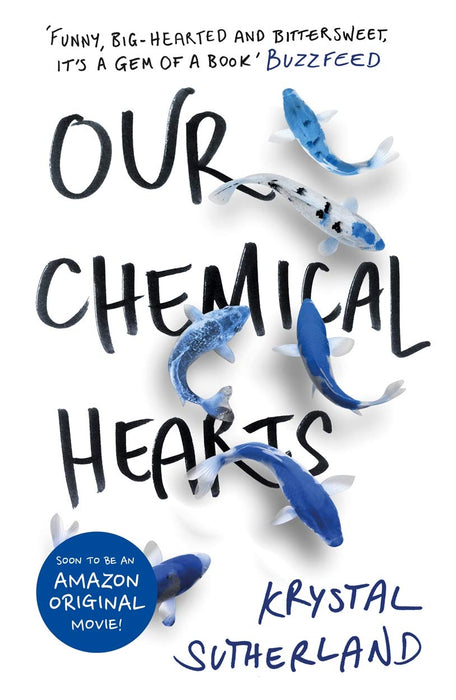 Our Chemical Hearts : as seen on Amazon Prime