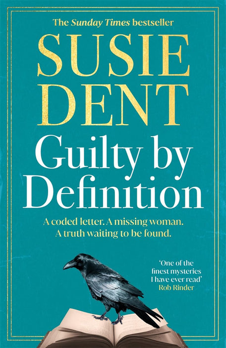 Guilty by Definition : The instant Sunday Times bestselling linguistic mystery from Britain's wordsmith, Susie Dent