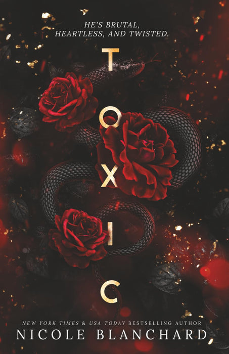 Toxic : A Dark Romance