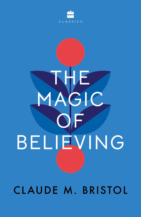 The Magic of Believing