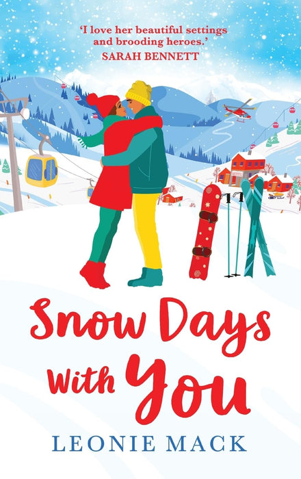 Snow Days With You : The perfect uplifting winter romance from Leonie Mack