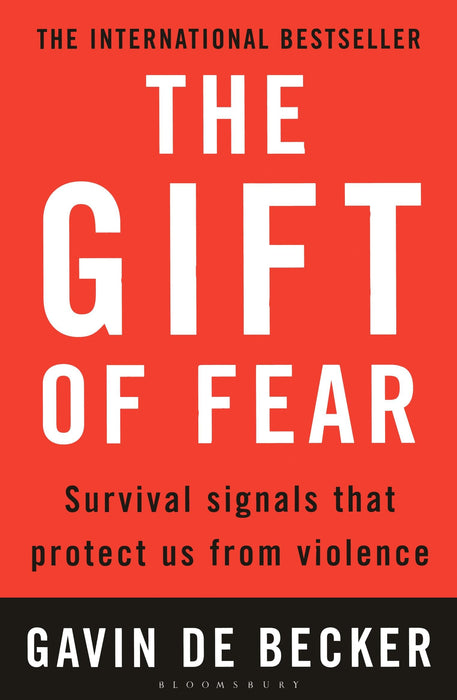 The Gift of Fear : Survival signals that protect us from violence