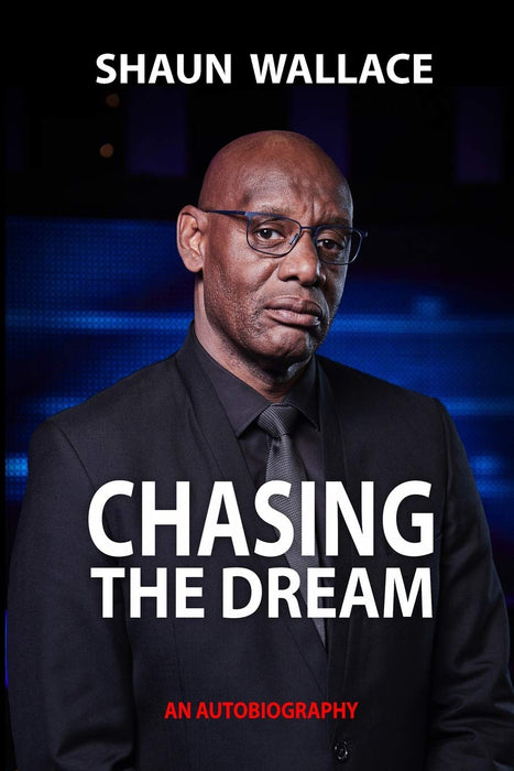 Chasing the Dream : An Autobiography