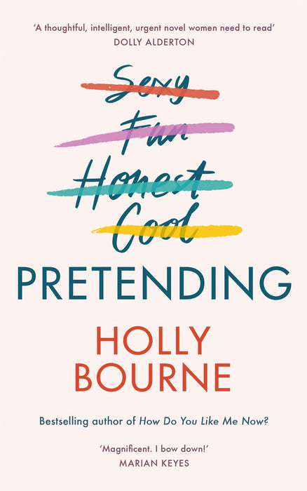 Pretending : A clever and hilarious novel from the author of SO THRILLED FOR YOU