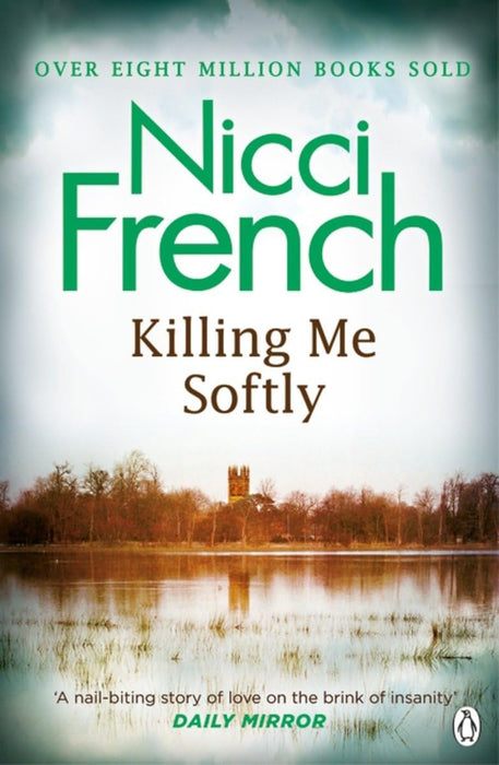 Killing Me Softly : With a new introduction by Peter Robinson