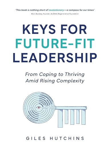 Keys for Future-Fit Leadership