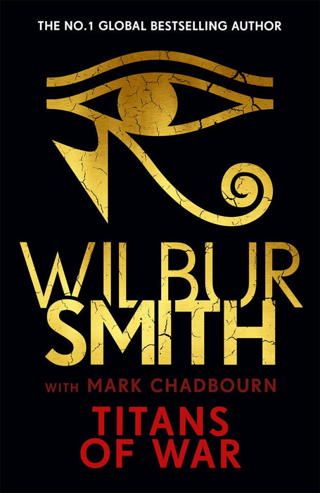 Titans of War : The thrilling bestselling Ancient-Egyptian epic from the Master of Adventure