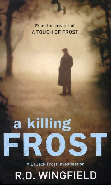 A Killing Frost : (Di Jack Frost Book 6)