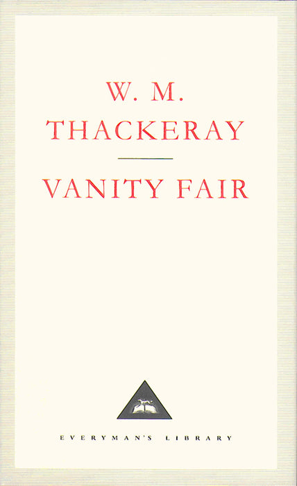 Vanity Fair : A Novel Without a Hero