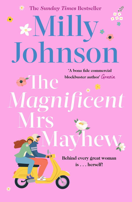 The Magnificent Mrs Mayhew : from the bestselling author of Lift Me Up - discover the magic of Milly
