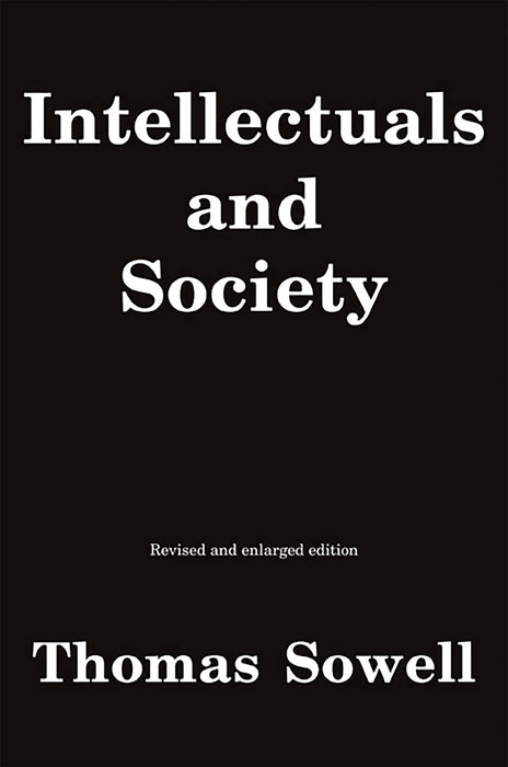 Intellectuals and Society : Revised and Expanded Edition