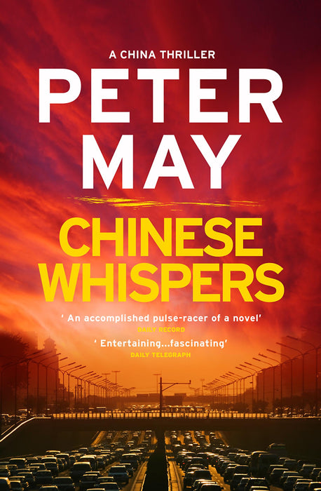 Chinese Whispers : The suspenseful edge-of-your-seat finale of the crime thriller saga (The China Thrillers Book 6)