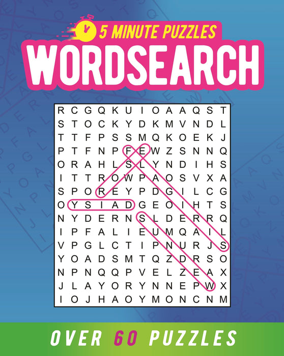 5 Minute Puzzles: Wordsearch : Over 60 Puzzles