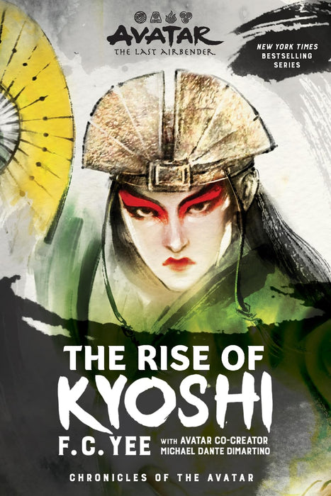Avatar, The Last Airbender: The Rise of Kyoshi (Chronicles of the Avatar Book 1) : Volume 1