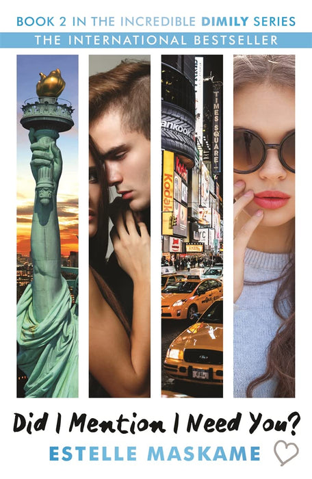 Did I Mention I Need You? (The DIMILY Series) : discover what happens next in Eden and Tyler's incredible YA love story