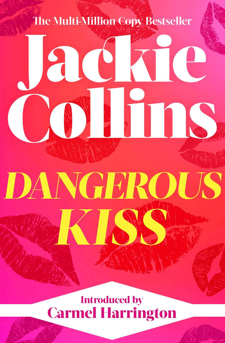 Dangerous Kiss : introduced by Carmel Harrington