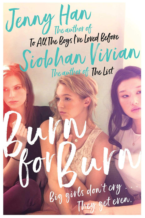 Burn for Burn : From the bestselling author of The Summer I Turned Pretty Volume 1