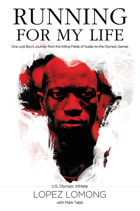 Running for My Life : One Lost Boy's Journey from the Killing Fields of Sudan to the Olympic Games