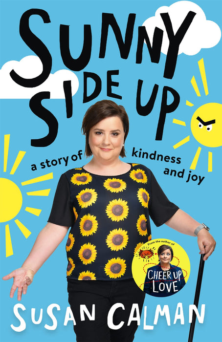 Sunny Side Up : a story of kindness and joy