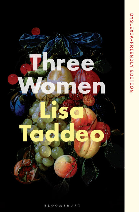 Three Women : Dyslexia-friendly Edition