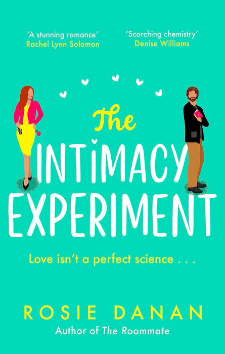 The Intimacy Experiment : the perfect feel-good sexy romcom