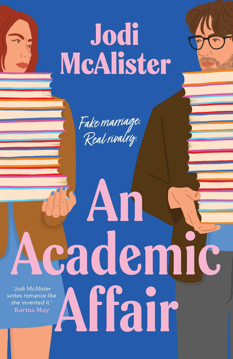 An Academic Affair : a rivals to lovers workplace romance heating up the classroom