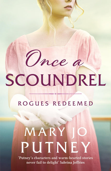 Once a Scoundrel : A stunning and sweeping historical Regency romance