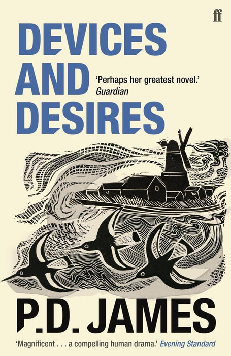 Devices and Desires : The classic murder mystery from the 'Queen of English crime' (Guardian)