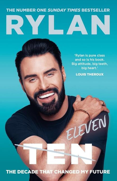 TEN: The decade that changed my future : From the No.1 bestselling author and the nation's favourite presenter