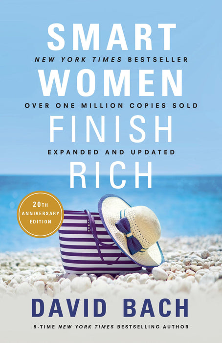 Smart Women Finish Rich : Expanded and Updated