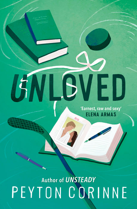 Unloved : The addictive and heart-wrenching sports romance follow-up to the TikTok sensation UNSTEADY