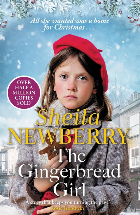The Gingerbread Girl : A heartwarming historical fiction novel from the Queen of family saga