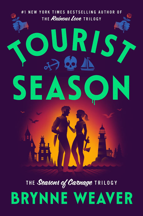 Tourist Season : the new must-read dark romantic comedy from the author of Butcher & Blackbird