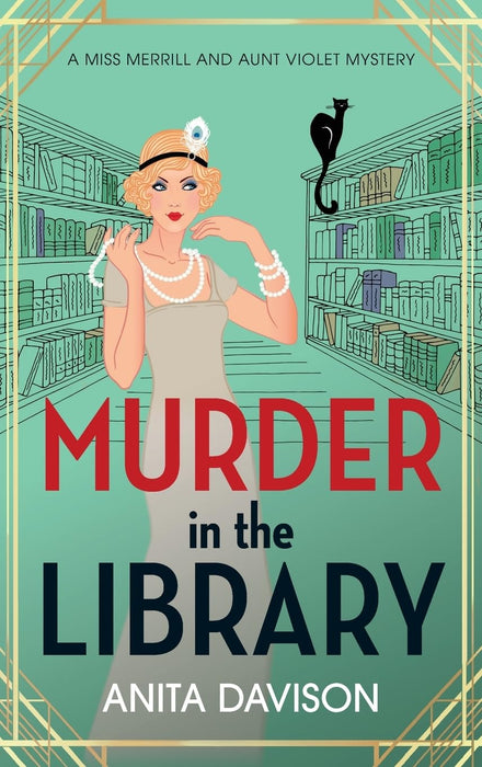 Murder in the Library : A completely addictive historical cozy mystery series