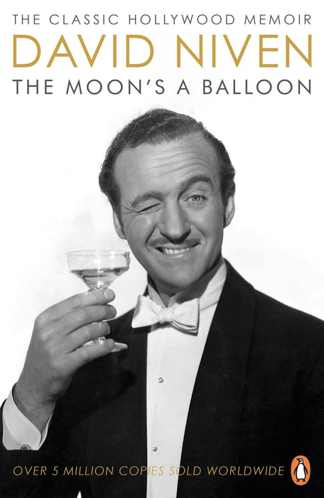 The Moon's a Balloon : The Classic Hollywood Memoir