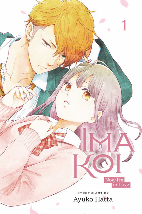 Ima Koi: Now I'm in Love, Vol. 1 : Volume 1