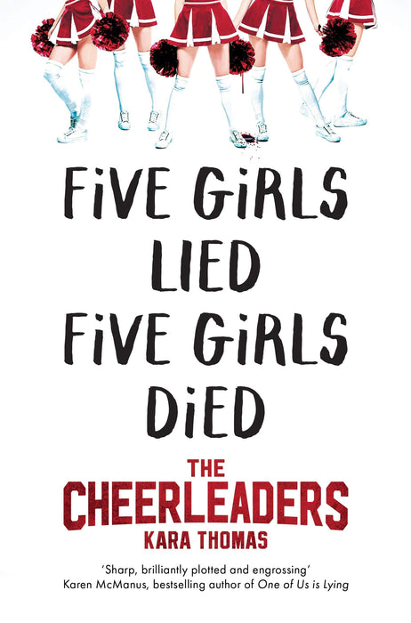 The Cheerleaders : A Dark and Twisty Thriller That Will Leave You Breathless