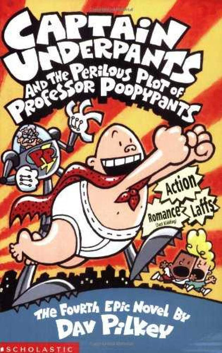 Captain Underpants and the Perilous Plot of Professor Poopypants : 4