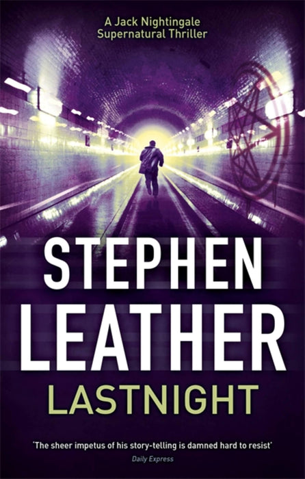 Lastnight : The 5th Jack Nightingale Supernatural Thriller