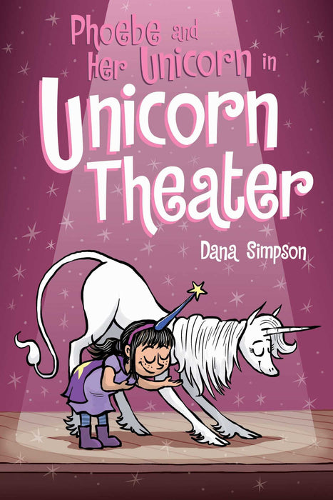 Phoebe and Her Unicorn in Unicorn Theater : Volume 8