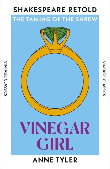 Vinegar Girl : The Taming of the Shrew, Retold