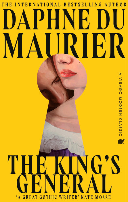 The King's General : The thrilling historical romance from the bestselling author of REBECCA