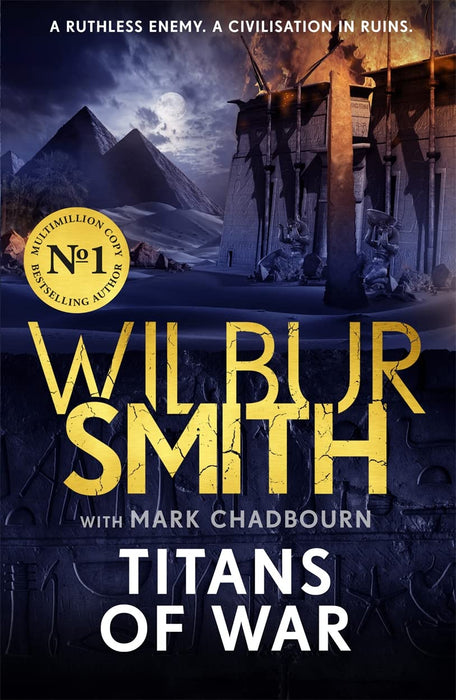 Titans of War : The thrilling bestselling Ancient-Egyptian epic from the Master of Adventure